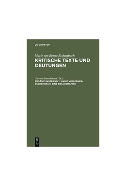Abbildung von Kretschmann | Marie von Ebner-Eschenbach: Eine Bibliographie | 1. Auflage | 2018 | beck-shop.de
