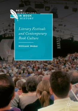 Abbildung von Weber | Literary Festivals and Contemporary Book Culture | 1. Auflage | 2018 | beck-shop.de