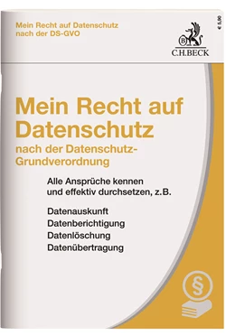 Abbildung von Mein Recht auf Datenschutz nach der Datenschutz-Grundverordnung | 1. Auflage | 2019 | beck-shop.de