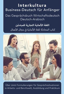 Abbildung von Interkultura Business-Deutsch für Anfänger Deutsch-Arabisch | 1. Auflage | 2018 | beck-shop.de