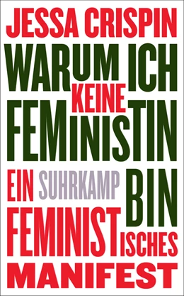 Abbildung von Crispin | Warum ich keine Feministin bin | 1. Auflage | 2018 | beck-shop.de