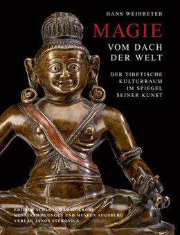 Abbildung von Weihreter | Magie vom Dach der Welt | 1. Auflage | 2018 | beck-shop.de