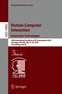 Abbildung von Kurosu | Human-Computer Interaction. Interaction Technologies | 1. Auflage | 2018 | 10903 | beck-shop.de