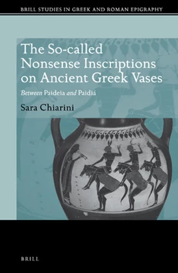 Abbildung von Chiarini | The So-called Nonsense Inscriptions on Ancient Greek Vases | 1. Auflage | 2018 | 10 | beck-shop.de