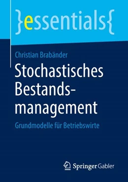 Abbildung von Brabänder | Stochastisches Bestandsmanagement | 1. Auflage | 2018 | beck-shop.de