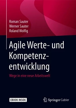 Abbildung von Sauter / Wolfig | Agile Werte- und Kompetenzentwicklung | 1. Auflage | 2018 | beck-shop.de