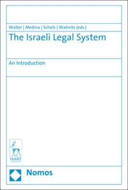 Abbildung von Walter / Medina | The Israeli Legal System | 1. Auflage | 2019 | beck-shop.de