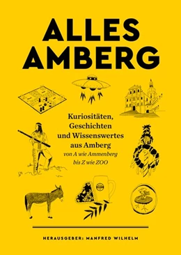 Abbildung von Wilhelm | ALLES AMBERG | 1. Auflage | 2018 | beck-shop.de