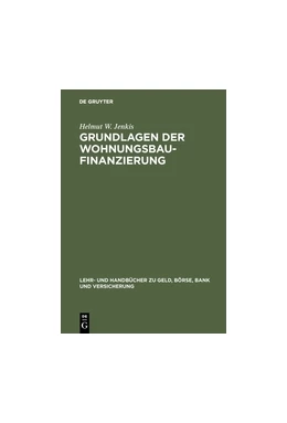 Abbildung von Jenkis | Grundlagen der Wohnungsbaufinanzierung | 1. Auflage | 2018 | beck-shop.de