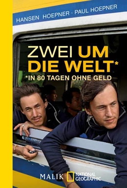Abbildung von Hoepner | Zwei um die Welt - in 80 Tagen ohne Geld | 1. Auflage | 2018 | beck-shop.de