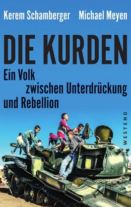 Abbildung von Schamberger / Meyen | Die Kurden | 1. Auflage | 2018 | beck-shop.de