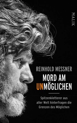 Abbildung von Messner / Calvi | Mord am Unmöglichen | 1. Auflage | 2018 | beck-shop.de