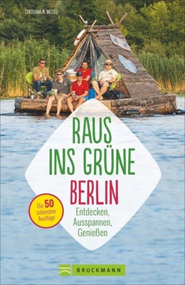 Abbildung von Rosenthal / Schmitz | Raus ins Grüne Berlin | 1. Auflage | 2018 | beck-shop.de