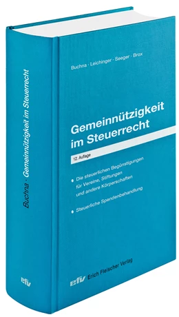 Abbildung von Buchna / Leichinger | Gemeinnützigkeit im Steuerrecht | 12. Auflage | 2023 | beck-shop.de