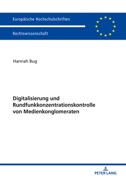 Abbildung von Bug | Digitalisierung und Rundfunkkonzentrationskontrolle von Medienkonglomeraten | 1. Auflage | 2018 | beck-shop.de