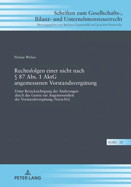 Abbildung von Wirkes | Rechtsfolgen einer nicht nach § 87 Abs. 1 AktG angemessenen Vorstandsvergütung | 1. Auflage | 2018 | beck-shop.de