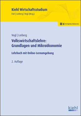 Abbildung von Foit / Lorberg | Volkswirtschaftslehre: Grundlagen und Mikroökonomie | 2. Auflage | 2018 | beck-shop.de