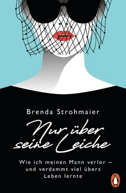 Abbildung von Strohmaier | Nur über seine Leiche | 1. Auflage | 2019 | beck-shop.de