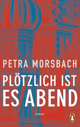Abbildung von Morsbach | Plötzlich ist es Abend | 1. Auflage | 2018 | beck-shop.de