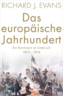 Abbildung von Evans | Das europäische Jahrhundert | 1. Auflage | 2018 | beck-shop.de