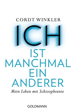 Abbildung von Winkler | ICH ist manchmal ein anderer | 1. Auflage | 2019 | beck-shop.de