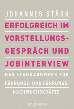 Abbildung von Stärk | Erfolgreich im Vorstellungsgespräch und Jobinterview | 1. Auflage | 2019 | beck-shop.de
