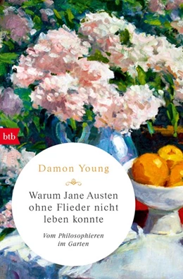 Abbildung von Young | Warum Jane Austen ohne Flieder nicht leben konnte | 1. Auflage | 2019 | beck-shop.de