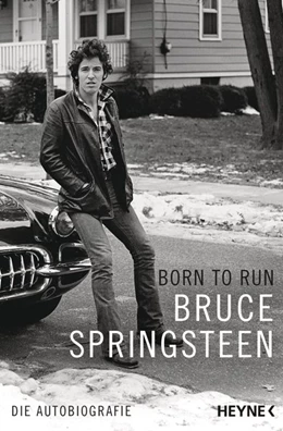 Abbildung von Springsteen | Born to Run | 1. Auflage | 2018 | beck-shop.de
