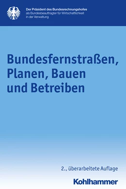 Abbildung von Bundesfernstraßen, Planen, Bauen und Betreiben | 2. Auflage | 2018 | beck-shop.de