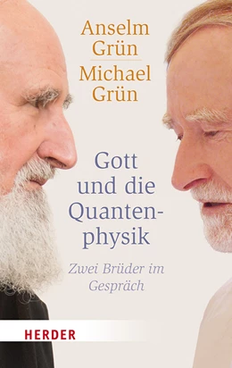 Abbildung von Grün | Gott und die Quantenphysik | 1. Auflage | 2018 | beck-shop.de