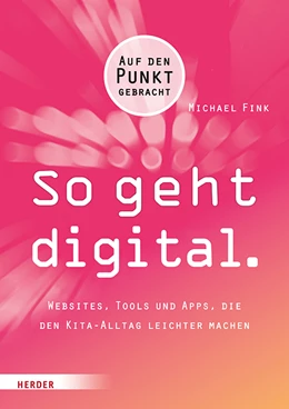 Abbildung von Fink | So geht digital. | 1. Auflage | 2018 | beck-shop.de
