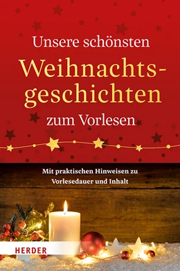 Abbildung von Unsere schönsten Weihnachtsgeschichten zum Vorlesen | 1. Auflage | 2018 | beck-shop.de