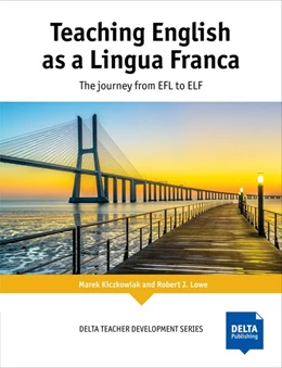 Abbildung von Kiczkowiak / Lowe | Teaching English as a Lingua Franca | 1. Auflage | 2019 | beck-shop.de
