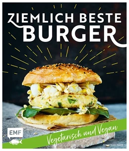 Abbildung von Häde | Ziemlich beste Burger - Vegetarisch und vegan | 1. Auflage | 2018 | beck-shop.de