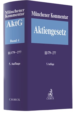 Abbildung von Münchener Kommentar zum Aktiengesetz: AktG, Band 4: §§ 179-277 | 5. Auflage | 2021 | beck-shop.de