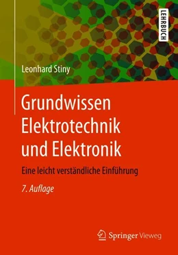 Abbildung von Stiny | Grundwissen Elektrotechnik und Elektronik | 7. Auflage | 2018 | beck-shop.de