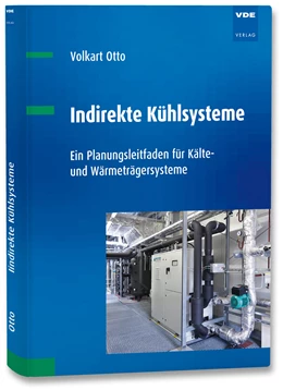 Abbildung von Otto | Indirekte Kühlsysteme | 1. Auflage | 2023 | beck-shop.de