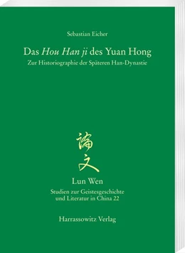 Abbildung von Eicher | Das Hou Han ji des Yuan Hong | 1. Auflage | 2018 | beck-shop.de