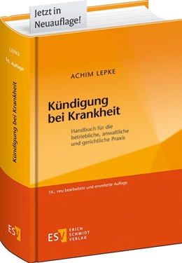 Abbildung von Lepke | Kündigung bei Krankheit | 16. Auflage | 2018 | beck-shop.de