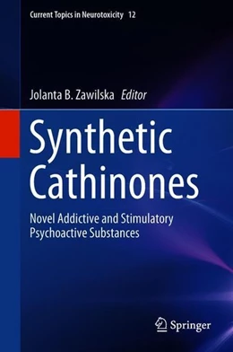Abbildung von Zawilska | Synthetic Cathinones | 1. Auflage | 2018 | beck-shop.de