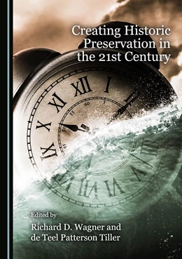 Abbildung von Creating Historic Preservation in the 21st Century | 1. Auflage | 2018 | beck-shop.de