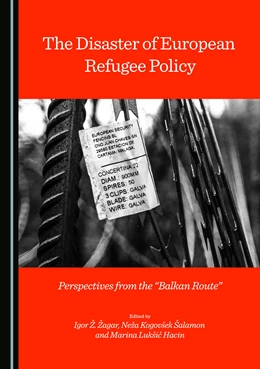 Abbildung von The Disaster of European Refugee Policy | 1. Auflage | 2018 | beck-shop.de