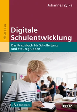 Abbildung von Zylka | Digitale Schulentwicklung | 1. Auflage | 2018 | beck-shop.de