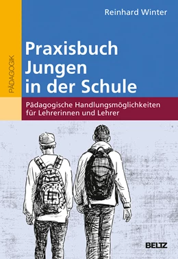 Abbildung von Winter | Praxisbuch Jungen in der Schule | 1. Auflage | 2018 | beck-shop.de