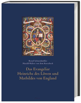 Abbildung von Schneidmüller / Knesebeck | Das Evangeliar Heinrichs des Löwen und Mathildes von England | 1. Auflage | 2018 | beck-shop.de