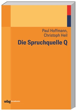 Abbildung von Hoffmann / Heil | Die Spruchquelle Q | 5. Auflage | 2024 | beck-shop.de