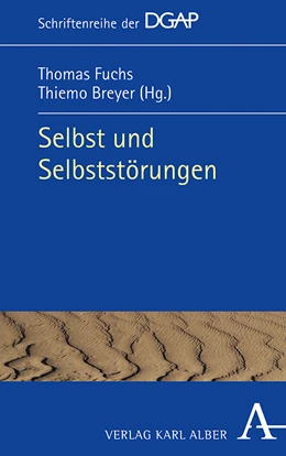 Abbildung von Fuchs / Breyer | Selbst und Selbststörungen | 1. Auflage | 2020 | beck-shop.de