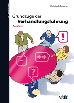 Abbildung von Erbacher | Grundzüge der Verhandlungsführung | 4. Auflage | 2018 | beck-shop.de