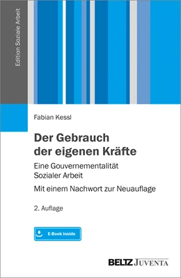 Abbildung von Kessl | Der Gebrauch der eigenen Kräfte | 2. Auflage | 2020 | beck-shop.de