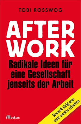 Abbildung von Rosswog | After Work | 1. Auflage | 2018 | beck-shop.de